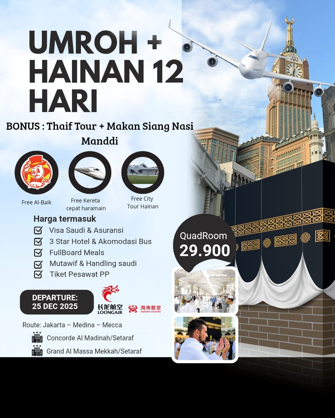 KONSORSIUM UMRAH + HAINAN 12D BY GJ HU 25 DEC 2025 KONSORSIUM UMRAH + HAINAN 12D BY GJ HU 25 DEC 2025