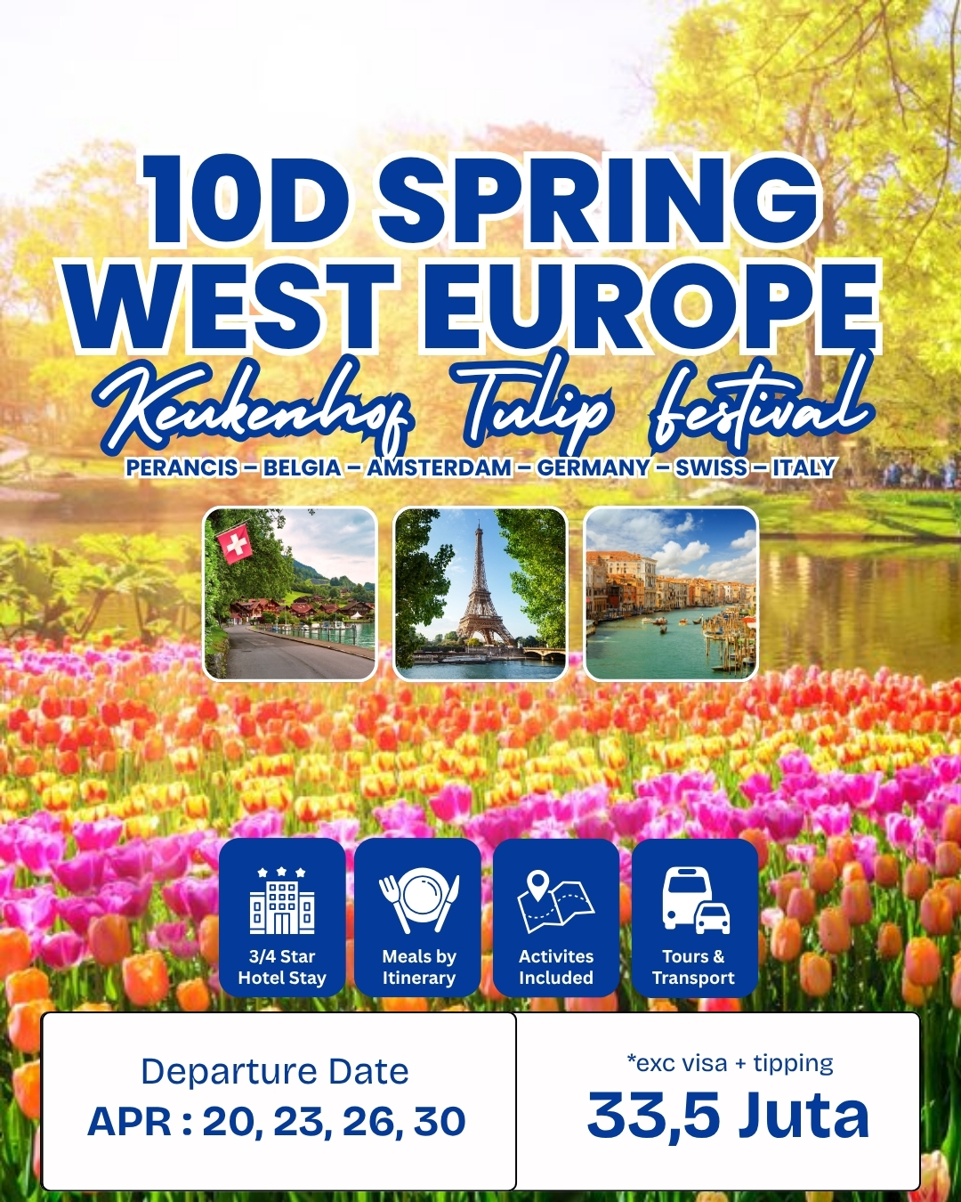 10D SPRING WEST EUROPE + KEUKENHOF TULIP FESTIVAL