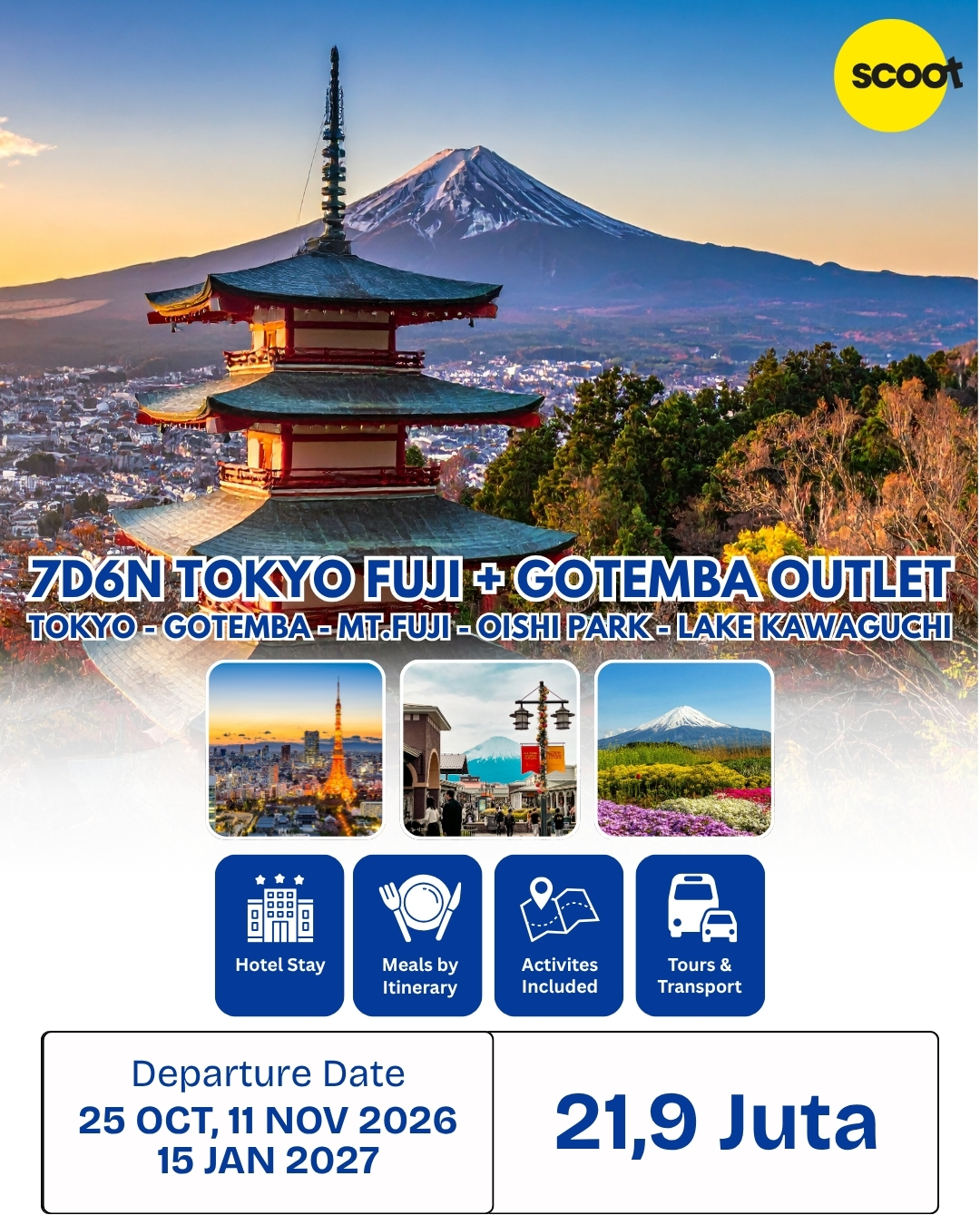 7D6N TOKYO FUJI + GOTEMBA OUTLET