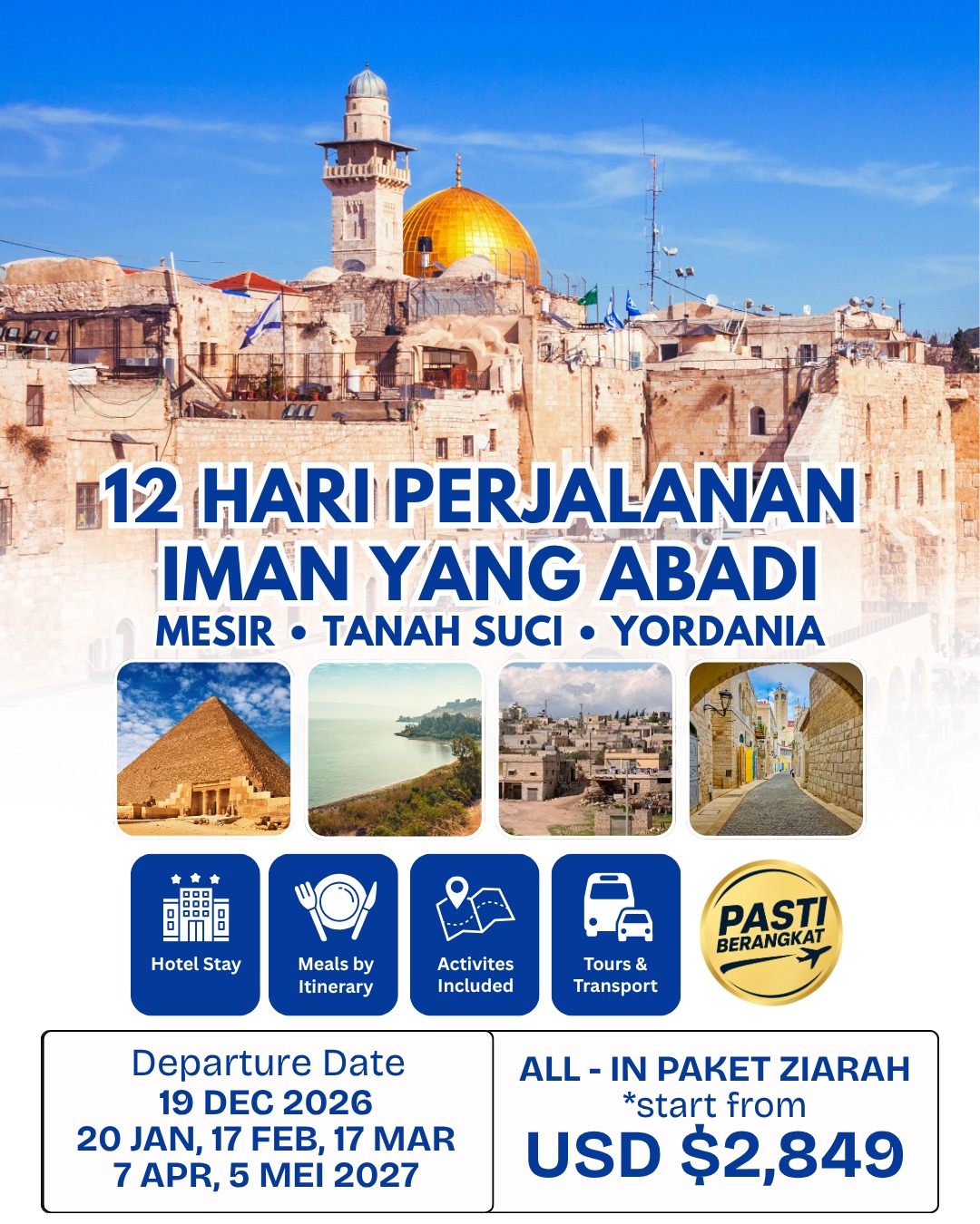 12D MESIR - TANAH SUCI - YORDANIA ALL IN PAKET ZIARAH